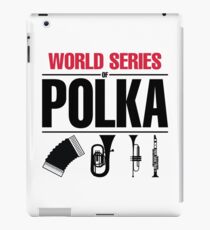 World Series of Polka iPad Case/Skin