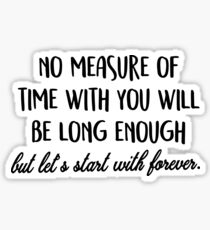 Let's start with forever. Sticker