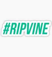 RIP Vine - Green Sticker