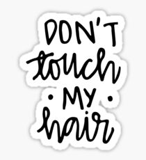 Pegatina No toques mi cabello