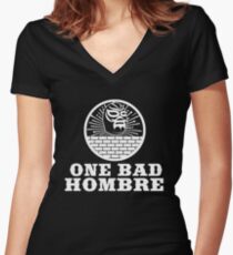 One Bad Hombre - Bad Hombres T Shirt and Merchandise Women's Fitted V-Neck T-Shirt