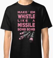 Blackpink - Make'Em Whistle Classic T-Shirt