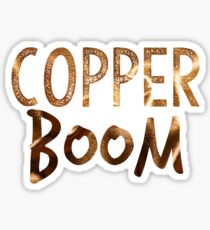 Copper Boom Sticker