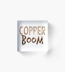 Copper Boom Acrylic Block