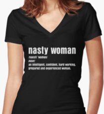 Nasty Woman Definition Funny T-Shirt Women's Fitted V-Neck T-Shirt