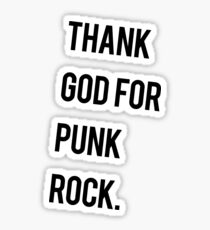 Thank God For Punk Rock Sticker