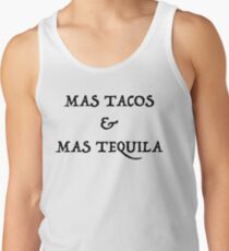 Mas Tacos & Mas Tequila Tank Top