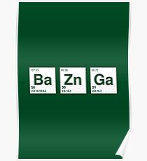 Breaking Bad - Bazinga Poster