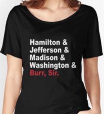 Founding Fathers & More- Hamilton Women's Relaxed Fit T-Shirt