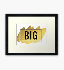Big Framed Print