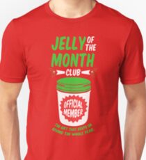 Jelly Of The Month Club Official Member Unisex T-Shirt