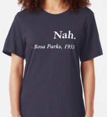 Camiseta ajustada Cita de Nah Rosa Parks