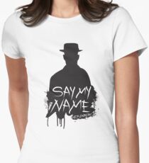 Say My Name - Heisenberg (Silhouette version) Women's Fitted T-Shirt