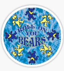 Roll On You Bears Sticker