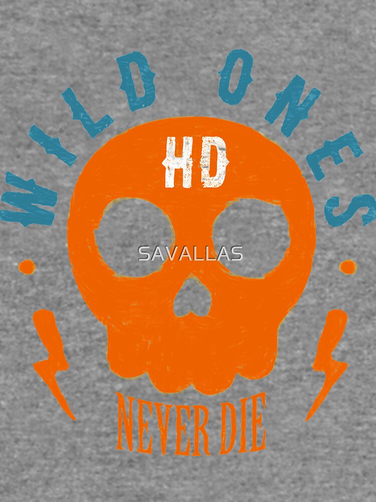 Wild Ones Never Die von SAVALLAS