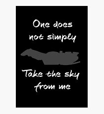 One does not simply, Take the sky. Photographic Print