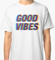 Good Vibes Techicolor Classic T-Shirt