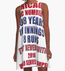 The Wait Is Over - They Never Quit! A-Line Dress
