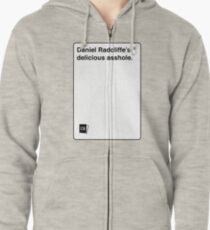 CAH - Daniel's asshole Zipped Hoodie