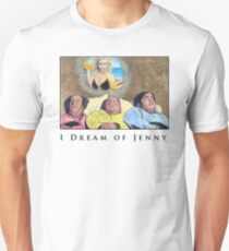 I Dream Of Jenny Unisex T-Shirt