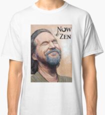 The Dude Now & Zen Classic T-Shirt