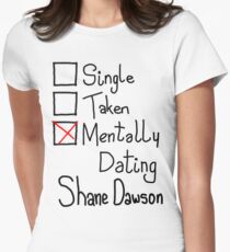 Mentally Dating Shane Dawson Women's Fitted T-Shirt
