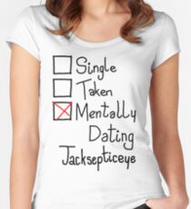 Mentally Dating Jacksepticeye Women's Fitted Scoop T-Shirt