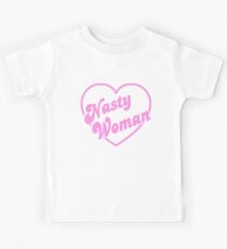 Nasty Woman Pink Heart Kids Tee