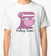 Baking Queen Classic T-Shirt