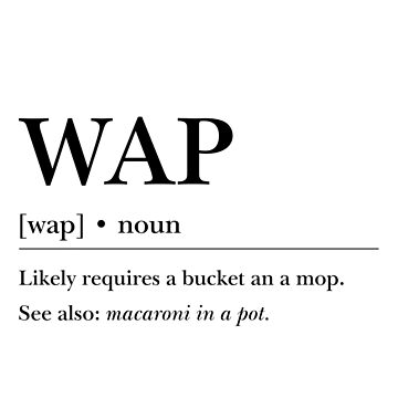 WAP Urban Dictionary Definition