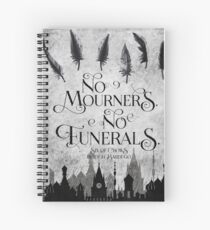 No Mourners No Funerals Spiral Notebook