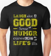 Sense Of Humor Unisex T-Shirt