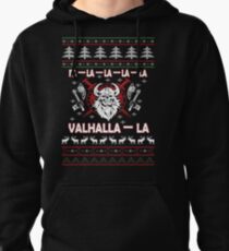 Fa-la-la-la-la Valhalla-la Ugly Viking Pullover Hoodie