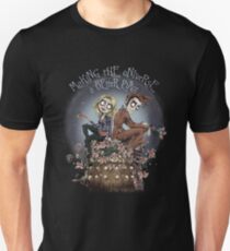 Making The Universe A Better Place Unisex T-Shirt