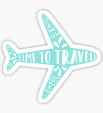 Time to travel Sticker