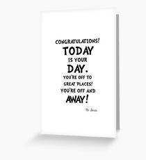 Dr Seuss quote Greeting Card