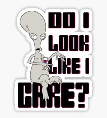 Do I Look Like I Care? Sticker