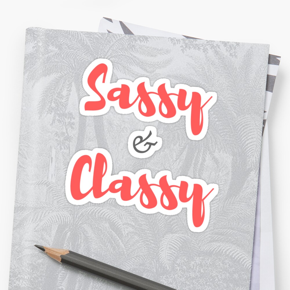 Sassy Stickers By Tisha Lim Redbubble