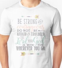 Joshua 1:9 Bible Verse Unisex T-Shirt