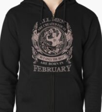Alle Männer sind gleich, aber nur die Besten werden im Februar geboren Kapuzenjacke