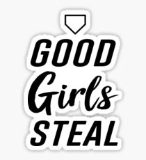 Good girls steal (Softball) Sticker
