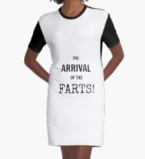 The Arrival of the Farts! Graphic T-Shirt Dress