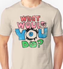 Was würden Sie tun? Slim Fit T-Shirt