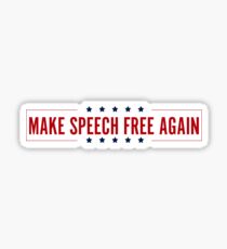 Make Speech Free Again Sticker