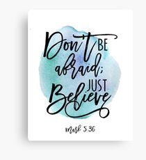 Bible verse Mark 5:36 with Blue Watercolor Background Canvas Print