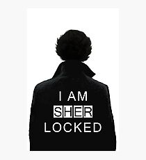 I am SHERlocked Photographic Print