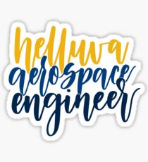 Helluva Aerospace Engineer Georgia Tech Sticker