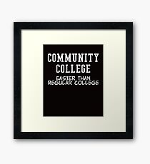 community college white Framed Print