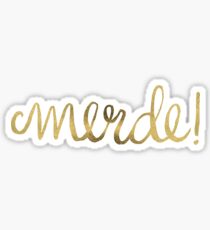 Pardon My French – Gold Ink Sticker