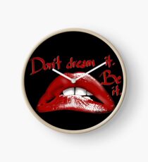Dream It, Be It Clock